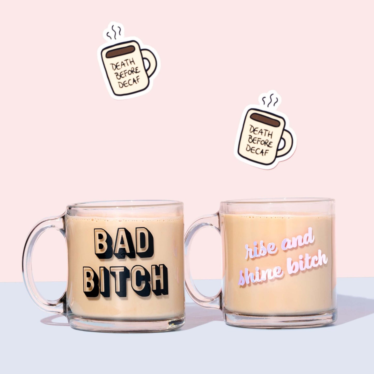 Rise and Shine Bitch Mug