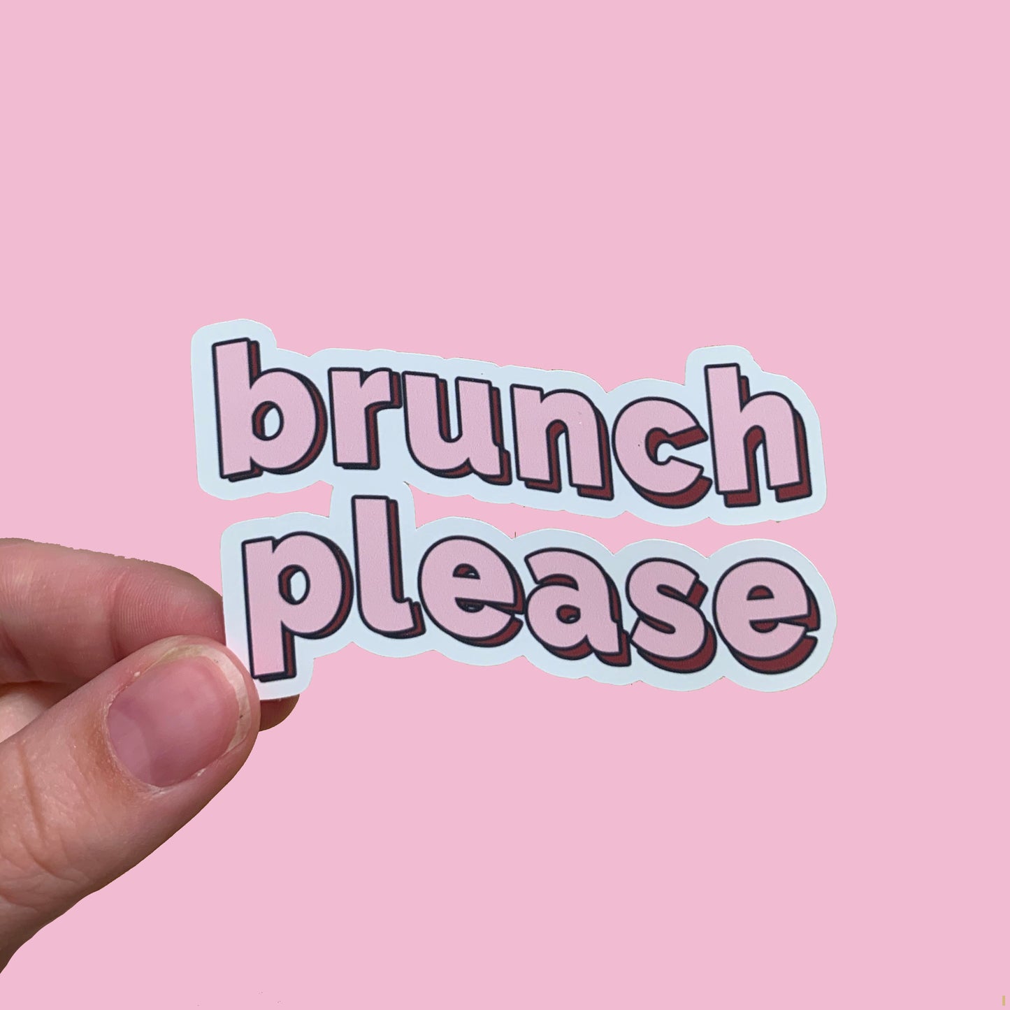 Brunch Please Waterproof Sticker