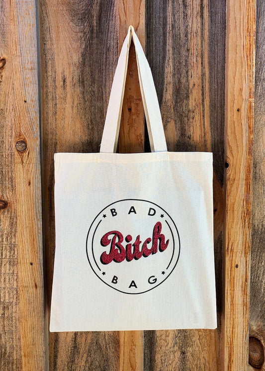 Bad Bitch Tote Bag. Nude Bag, Pink Glittery Text